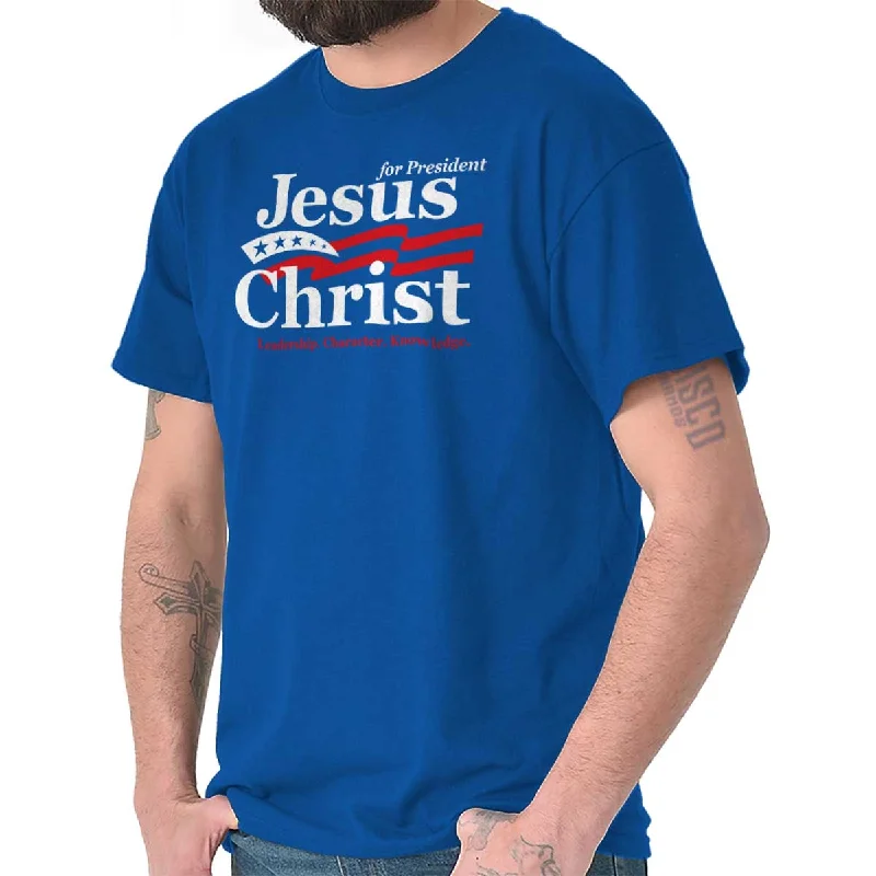 Jesus Christ President T Shirt