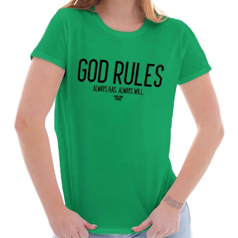 God Rules Ladies T Shirt